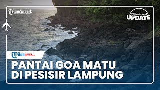 Pantai Goa Matu di Pesisir Barat Lampung Jadi Lokasi Strategis untuk Memancing dan Lepas Penat