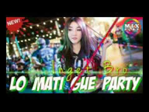 download lagu mp3 mp4 Lagu Dj Aisyah Lo Mati Gue Party, download lagu Lagu Dj Aisyah Lo Mati Gue Party gratis, unduh video klip Lagu Dj Aisyah Lo Mati Gue Party
