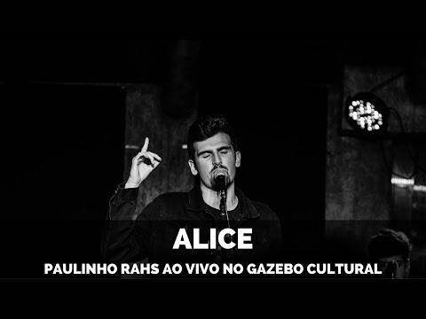 Alice - Paulinho Rahs