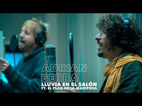 Lluvia en el Salón - Adrián Berra (ft. El Plan de la Mariposa)