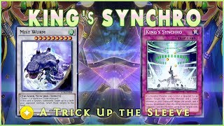 INSTANT SYNCHRO, Mist Wurm W/ King&#39;s Synchro Combo Deck [ Yu-Gi-Oh! Duel Links ]