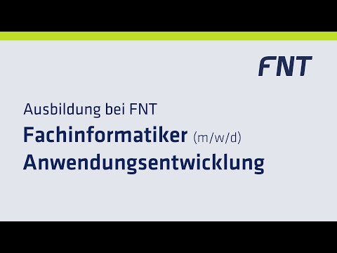 Ausbildung "Fachinformatiker Anwendungsentwicklung" | FNT Software
