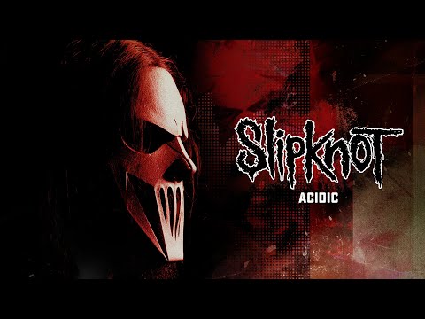 Videoclip de Acidic — Slipknot