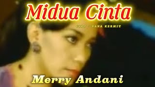 Download lagu MIDUA CINTA / MERRY ANDANI ! VIDEO LIRIK mp3