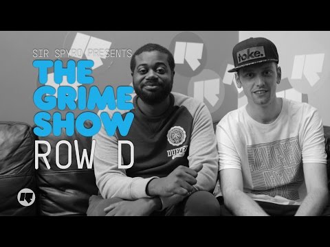 Grime Show: Row D