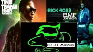 Rick Ross Vs Tinie Tempah - Frisky B.M.F. (DJ JT Mashup Mix)