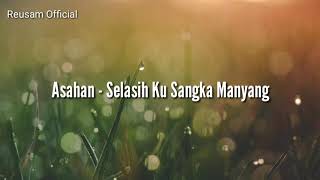 Download lagu Lagu Malaysia Asahan - Selasih Ku Sangka Manyang mp3 Download lagu Lagu Malaysia Asahan - Selasih Ku Sangka Manyang mp3