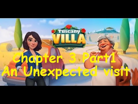 Tuscany Villa Story Complete Chapter 3 Part 1 - An Unexpected Visit