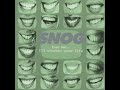 SNOG - THIS IS CAPITALISM THIS IS COPYRIGHTED MATERIAL I'M A FAN OF THIS MUSIC