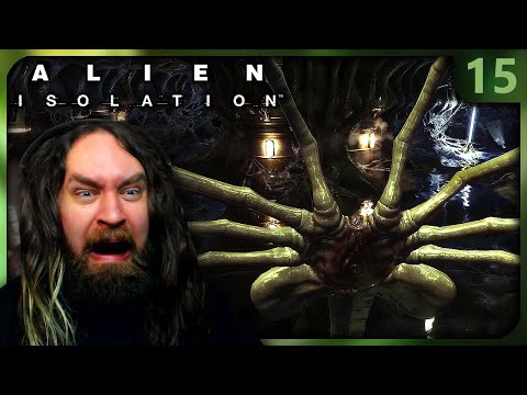 Alien nest & overloading the reactor! | Let's Play Alien: Isolation - Ep. 15 [Blind Playthrough]