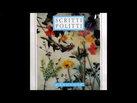 Scritti Politti - Absolute (RCG Extended Basement Remix) HQ
