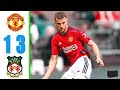 manchester united vs wrexham 1-3 all goals highlights