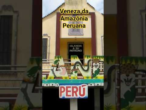 A “Veneza” Escondida no Meio da Amazônia Peruana! Islandia, a Cidade que "Flutua" no Rio Javari.