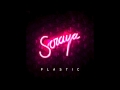 Soraya - Plastic 