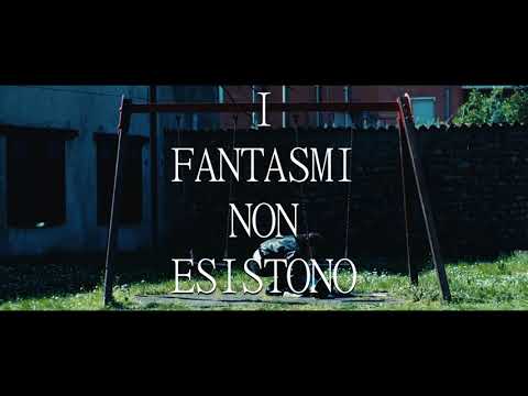 I Fantasmi Non Esistono - Trailer