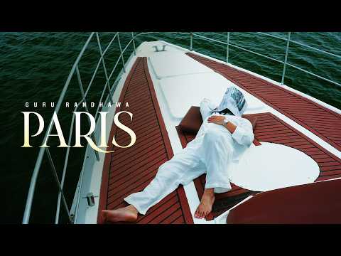 PARIS Lyrics – Guru Randhawa