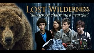 Lost Wilderness Kids & Family Adventure Movie Trailer OFFICIAL 2016