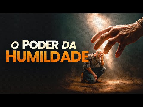 O PODER DA HUMILDADE - Lamartine Posella