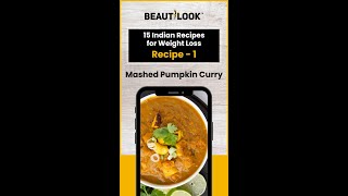Mashed Pumpkin Curry for Weight Loss: A Flavorful, Low-Calorie | Recipe- 1