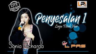 Download lagu PENYESALAN 1 | NEW L PAS | SONIA RICHARDA (Live Studio Session) mp3 Download lagu PENYESALAN 1 | NEW L PAS | SONIA RICHARDA (Live Studio Session) mp3