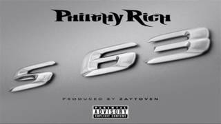 Philthy Rich - S63 (Prod: Zaytoven)