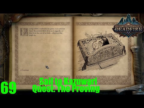 Quest: The Proving Part 1- Pillars of Eternity II : Deadfire (Veteran Walkthrough) Part 69