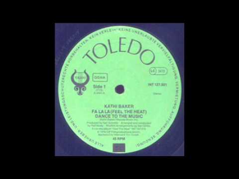 Kathi Baker - Fa La La (Feel The Heat) ( Disco 1979 )