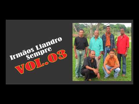 Banda Irmãos Liandro - Vol03 - Gravado na posse.