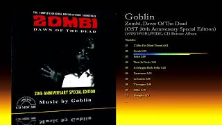 Goblin (1978) Zombi, Dawn Of The Dead (OST 20th Anniversary Special Edition) [1998 CD Reissue Album]