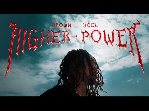 Brown Joel - Higher Power (Visualizer)