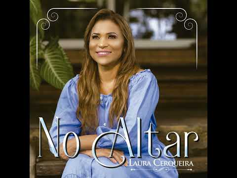 No Altar - Laura Cerqueira