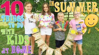 10 Things to Do with Kids at Home in Summer | Crazy8Family