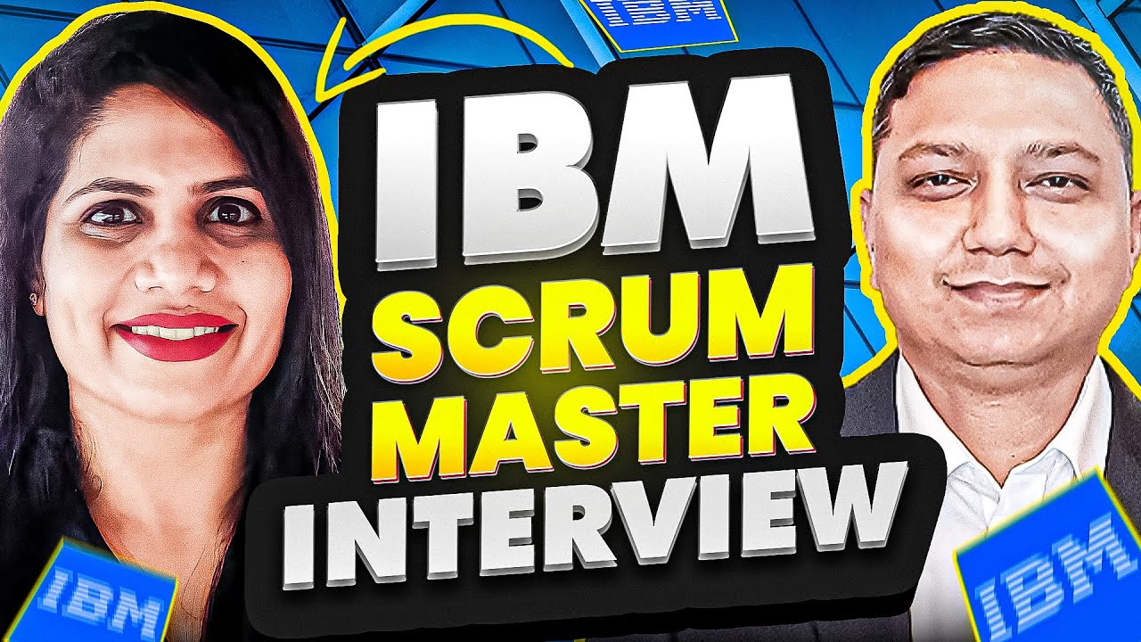 [IBM] scrum master interview questions and answers ⭐ scrum master interview questions