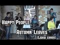 Happy People - Autumn Leaves (Ledisi cover ...