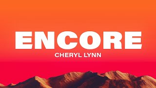 Cheryl Lynn - Encore (Lyrics)