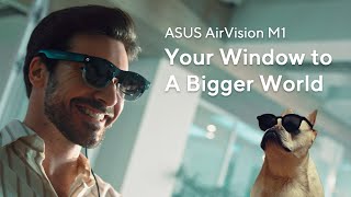 Asus AirVision M1 - Your Window to a Bigger World