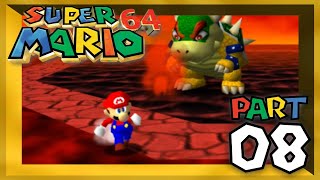 Bowser Strikes Back! | Super Mario 64 (100% Let's Play) - Part 8