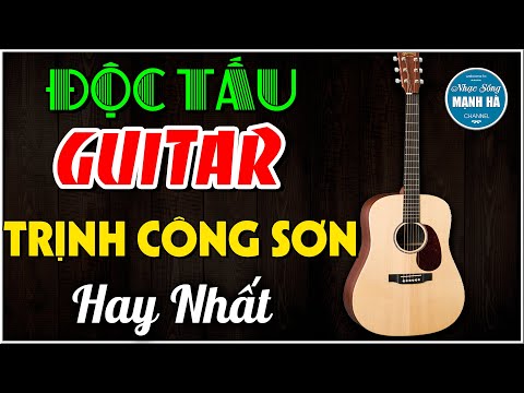Độc Tấu Guitar Trịnh Công Sơn Hay Nhất | Hòa Tấu Guitar Không Lời | Nhạc Trịnh Cafe Sáng
