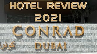 Conrad Dubai | Hotel Review 2021