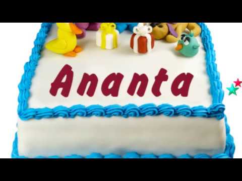Happy Birthday Ananta