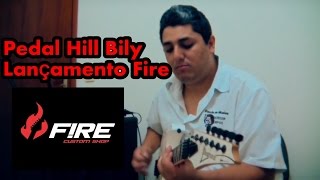 Pedal Fire Hill Billy Drive - Review - Anderson Campos 2016