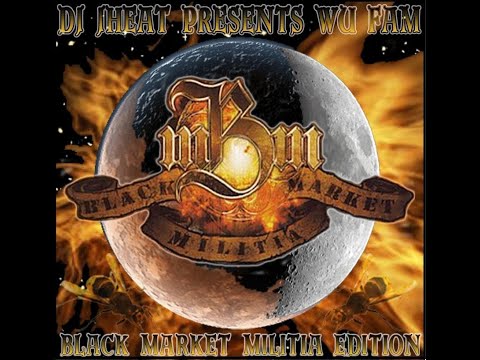 Dj JHeat Presents Wu Fam Vol.2 (Black Market Militia Edition) 2007