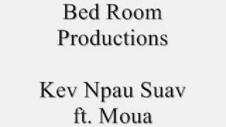 Kev Npau Suav, beat by Bedroom Productions.