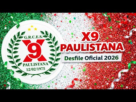 VIDEO-CHAMPION | OFFICIAL PARADE 2026 | X-9 PAULISTANA – Access Group 2 SP