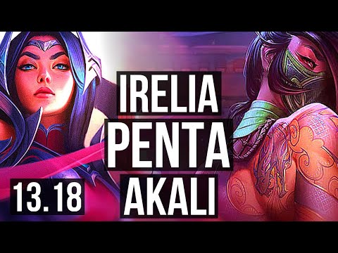 IRELIA vs AKALI (MID) | Penta, Rank 3 Irelia, Godlike, Rank 14 | TR Challenger | 13.18