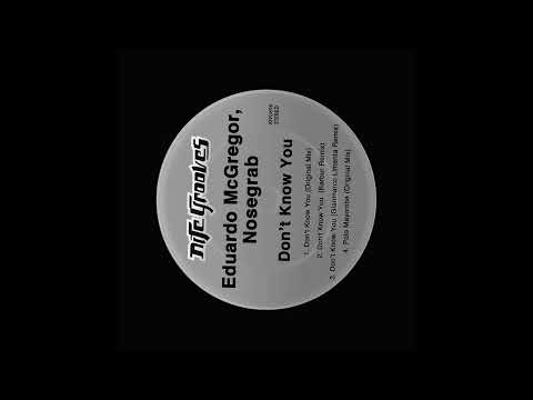 Eduardo McGregor - Don't Know You "Barbur Remix" ( King Street Sounds )