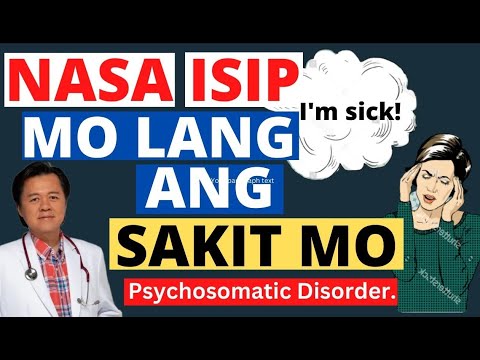 Nasa Isip Mo Lang ang Sakit Mo.