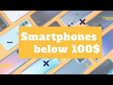 Best Smartphones below 100$ in 2022 | Samsung Galaxy A10, Xiaomi Redmi 9A, Cupot Note 7...