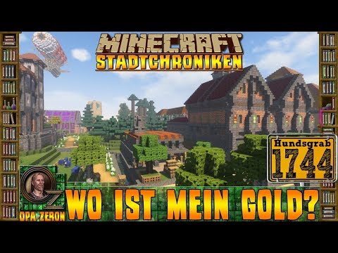 Minecraft Stadtchroniken [#1744] Wo ist mein Gold? [HD+ Deutsch]