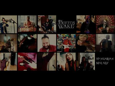 Buffo's Wake Orchestra - A Hungarian Malady / Voodoo People